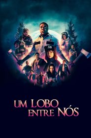 Um Lobo entre Nós