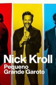 Nick Kroll: Pequeno Grande Garoto