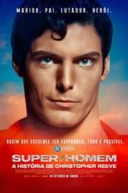 Super/Man: A História de Christopher Reeve